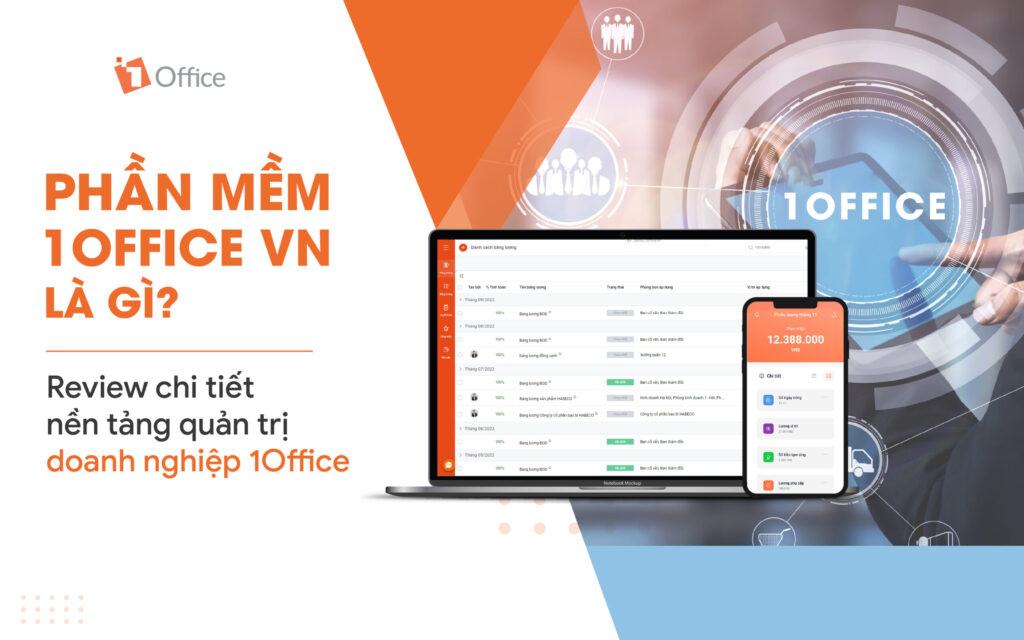 Phần mềm 1Office sử dụng trên cả IOS và Android